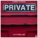 Tommy Wurero - Daydream ()