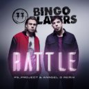 Bingo Players - Rattle
