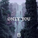 Galante - Only You (Original Mix)