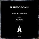 Alfredo Donisi - Barcelona 808 (AquAdro Remix)