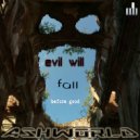 ASHWORLD - evil will fall before good ()