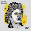 Louis Vint & Ijiboy - Err Like (feat. Ijiboy) (Original Mix)