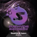 Dualitic & Loors - Universal Nation (Original Mix)