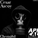 Cesar Ascoy - Chernóbil
