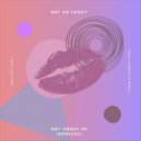 Not So Fancy - Not About Us