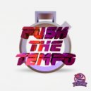 Pelikann - Push The Tempo (Original Mix)