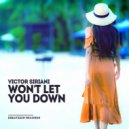 Victor Siriani - Won\'t Let You Down (Radio Mix)