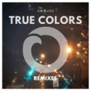 Da Buzz - Love Like This