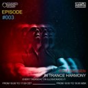 Ryui Bossen - IN TRANCE HARMONY Episode #003 (21.11.2019)