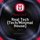 REALTECH - Real Tech [Tech/Minimal House] ()