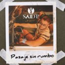 Said P. - Pasaje sin Rumbo ()