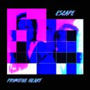 Primitive Heart - Escape (Maude Vôs Remix)
