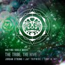 Jordan Strong - The Tribe, The Hive (Tony H Remix)