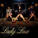 Lady Lux - One (Original Mix)