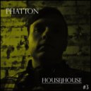 Phatton - House&House #3 ()
