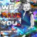 Alex LaMark - We Rave You #25