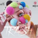 Mokki-G - TRASH VOL.8 ()