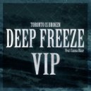Toronto Is Broken feat. Cianna Blaze - Deep Freeze