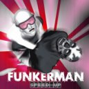 Hakan Dundar, Funkerman - Speed Up