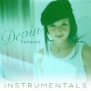 Devin Vasquez - I'll Go On