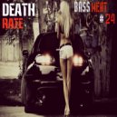 DEATH RATE - BASS MEAT #24 (mix podcast)
