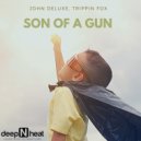 John Deluxe & Trippin Fox - Senses