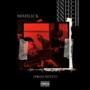 66Shlick - Snitch ()