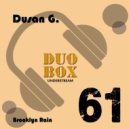 Dusan G. - Brooklyn Rain