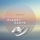 REMECH - Planet Earth (Original Mix)