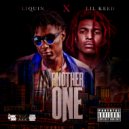LiQuin & Lil Keed - Another One (feat. Lil Keed) ()