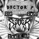 Doctor P - Big Boss