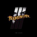 DJ Trendsetter - Try Again