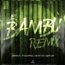 Brayan Lit & Jp El Control & Mismo Yen & Black Day - El Bambu (Remix)