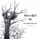 Nopi (UA) - Nature Wild (Alberto Jossue Remix)