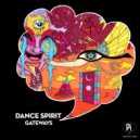 Dance Spirit - Gateways (Colebrooke Remix)