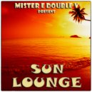 Mr. E Double V - Sun Lounge Episode-136 (20-12-2019)