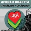 Angelo Draetta - The Beauty Of Sound (Original Mix)