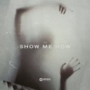 3D - Show Me How ()