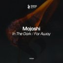 Mojashi - Far Away