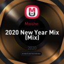 Moishe - 2020 New Year Mix