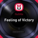 Gullitle - Feeling of Victory (mix)
