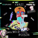 Dj Kvazi - Wild Poison vol.2 ()