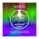 Whois - Questions (Original mix)