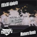 MITCHEL feat SOAHX - #ВоДвореХодитСлух