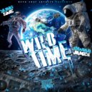 Yung 5ive & Caviar Jame$ - Wild Time (feat. Caviar Jame$) ()