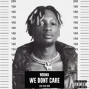 Ngoma - WE DONT CARE (Original mix)