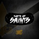Henry Turner Jr & Flavor - That\'s My Saints! ()
