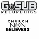 Church Of Non Believers - You\'d Think (Skodaboy Remix)