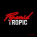 Pyramid Tropic - Last Forever ()