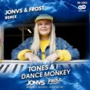 Tones & I - Dance Monkey (JONVS & Frost Remix)